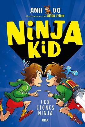 NINJA KID-5.LOS CLONES NINJA | 9788427299559 | DO,ANH | Llibreria Geli - Llibreria Online de Girona - Comprar llibres en català i castellà