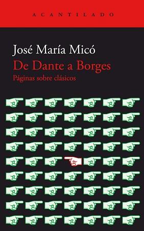 DE DANTE A BORGES | 9788419036735 | MICÓ,JOSÉ MARÍA | Libreria Geli - Librería Online de Girona - Comprar libros en catalán y castellano