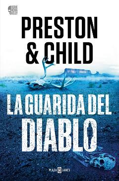 LA GUARIDA DEL DIABLO (NORA KELLY 3) | 9788401032806 | PRESTON, DOUGLAS/CHILD, LINCOLN | Llibreria Geli - Llibreria Online de Girona - Comprar llibres en català i castellà