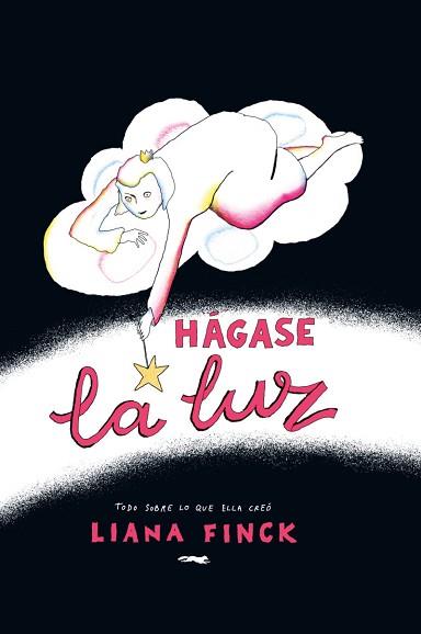 HÁGASE LA LUZ | 9788412782080 | FINCK, LIANA | Llibreria Geli - Llibreria Online de Girona - Comprar llibres en català i castellà