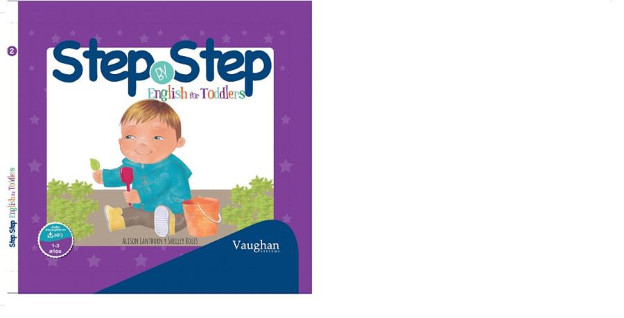 ENGLISH FOR TODDLERS (STEP BY STEP) | 9788416667017 | LANTHORN,ALISON/BOLES,SHELLEY | Llibreria Geli - Llibreria Online de Girona - Comprar llibres en català i castellà