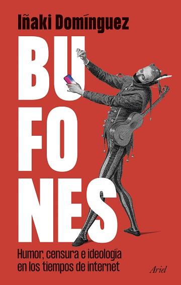 BUFONES | 9788434438101 | DOMÍNGUEZ, IÑAKI | Llibreria Geli - Llibreria Online de Girona - Comprar llibres en català i castellà