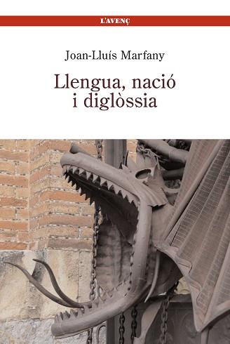 LLENGUA,NACIÓ I DISGLÒSSIA | 9788488839268 | MARFANY,JOAN-LLUIS | Libreria Geli - Librería Online de Girona - Comprar libros en catalán y castellano