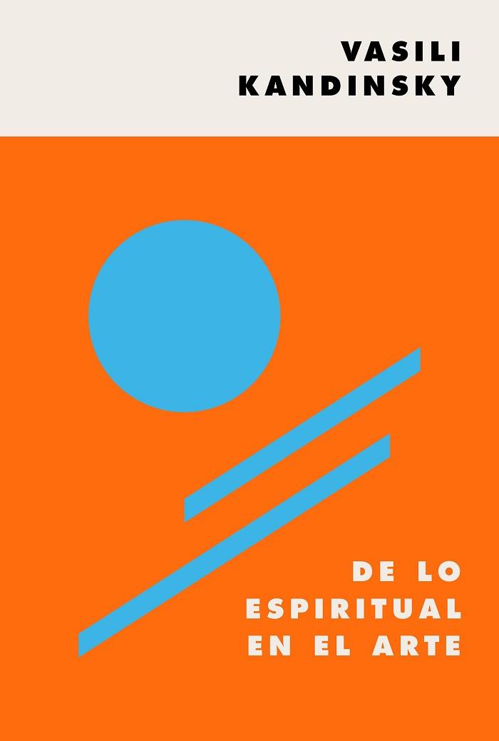 DE LO ESPIRITUAL EN EL ARTE | 9788449337451 | KANDINSKY,VASILI | Libreria Geli - Librería Online de Girona - Comprar libros en catalán y castellano