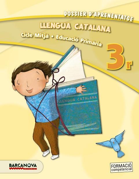 LLENGUA CATALANA-3(PRIMARIA.DOSSIER D'APRENENTATGE) | 9788448931643 | GONZALEZ,ESTER | Llibreria Geli - Llibreria Online de Girona - Comprar llibres en català i castellà