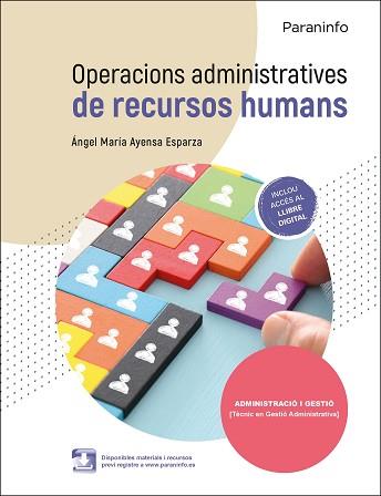 OPERACIONS ADMINISTRATIVES DE RECURSOS HUMANS(2021) | 9788413661896 | AYENSA ESPARZA,ÁNGEL MARÍA | Llibreria Geli - Llibreria Online de Girona - Comprar llibres en català i castellà