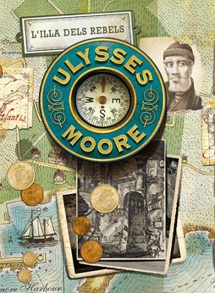 ULYSSES MOORE-16.L'ILLA DELS REBELS (TD) | 9788424653934 | MOORE,ULYSSES | Llibreria Geli - Llibreria Online de Girona - Comprar llibres en català i castellà