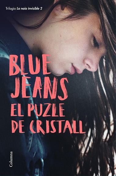 EL PUZLE DE CRISTALL | 9788466424851 | BLUE JEANS | Libreria Geli - Librería Online de Girona - Comprar libros en catalán y castellano