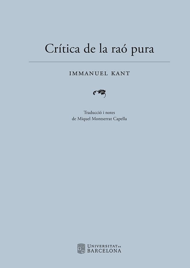 CRÍTICA DE LA RAÓ PURA | 9788410500068 | KANT, IMMANUEL | Llibreria Geli - Llibreria Online de Girona - Comprar llibres en català i castellà