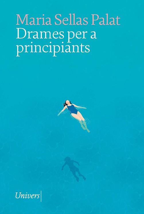 DRAMES PER A PRINCIPIANTS | 9788419721105 | SELLAS PALAT,MARIA | Llibreria Geli - Llibreria Online de Girona - Comprar llibres en català i castellà