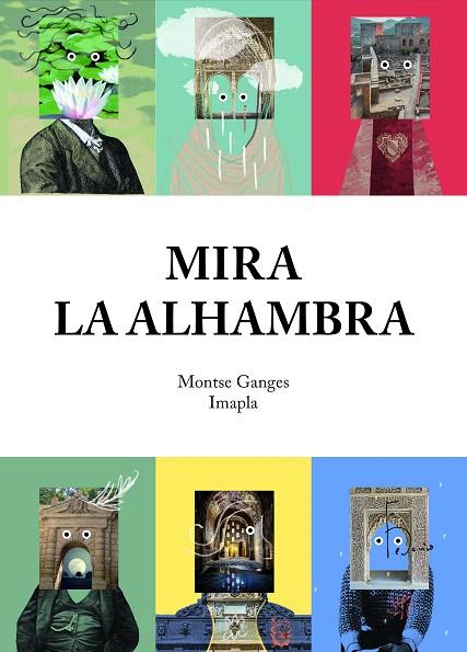 MIRA LA ALHAMBRA | 9788417188009 | GANGES,MONTSE/IMAPLA | Libreria Geli - Librería Online de Girona - Comprar libros en catalán y castellano
