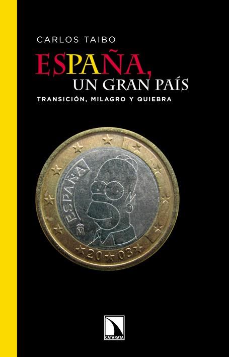 ESPAÑA,UN GRAN PAIS | 9788483197042 | TAIBO,CARLOS | Llibreria Geli - Llibreria Online de Girona - Comprar llibres en català i castellà