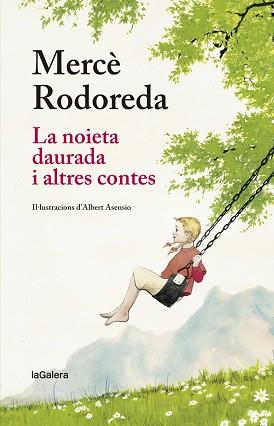 LA NOIETA DAURADA I ALTRES CONTES | 9788424666873 | RODOREDA,MERCÈ | Libreria Geli - Librería Online de Girona - Comprar libros en catalán y castellano