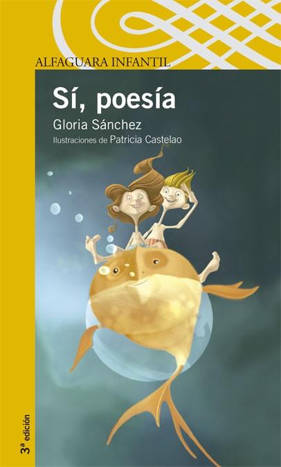 POESIA SI | 9788420469300 | SANCHEZ,GLORIA | Llibreria Geli - Llibreria Online de Girona - Comprar llibres en català i castellà