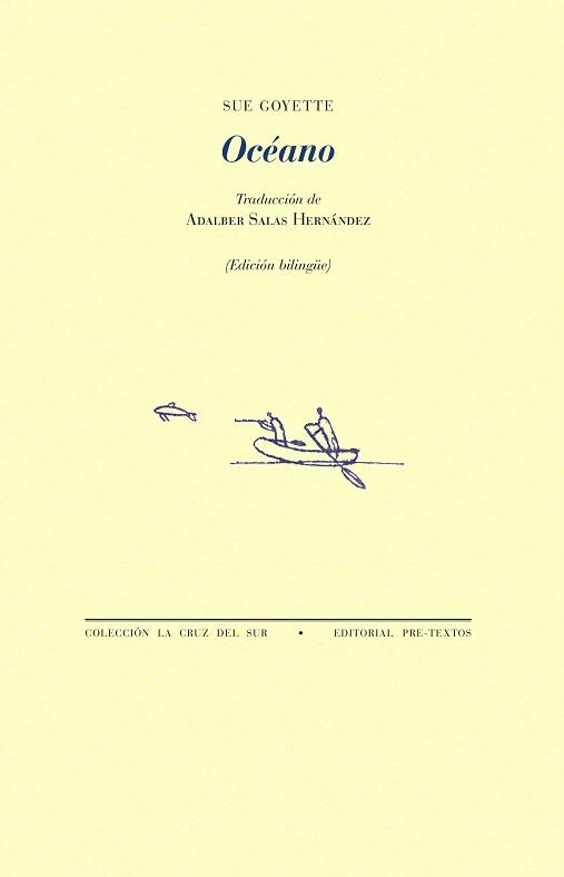 OCÉANO | 9788410309050 | GOYETTE, SUE | Llibreria Geli - Llibreria Online de Girona - Comprar llibres en català i castellà