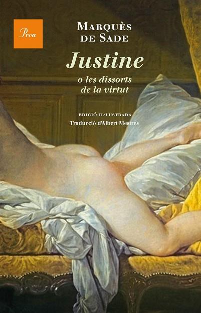 JUSTINE O LES DISSORTS DE LA VIRTUT (TD) | 9788475885308 | MARQUÈS DE SADE | Llibreria Geli - Llibreria Online de Girona - Comprar llibres en català i castellà