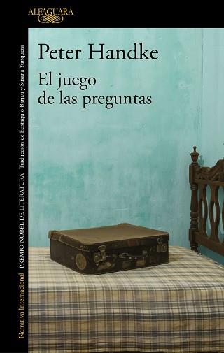 EL JUEGO DE LAS PREGUNTAS | 9788420454214 | HANDKE,PETER | Libreria Geli - Librería Online de Girona - Comprar libros en catalán y castellano