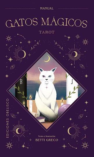 GATOS MÁGICOS - TAROT + CARTAS | 9788411721110 | GRECO, BETTI | Llibreria Geli - Llibreria Online de Girona - Comprar llibres en català i castellà