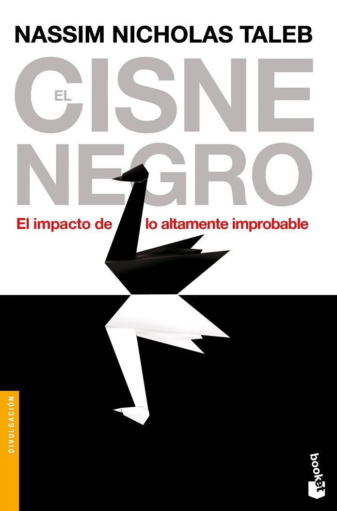 EL CISNE NEGRO.EL IMPACTO DE LO ALTAMENTE IMPROBABLE | 9788408008545 | TALEB,NASSIM NICHOLAS | Llibreria Geli - Llibreria Online de Girona - Comprar llibres en català i castellà