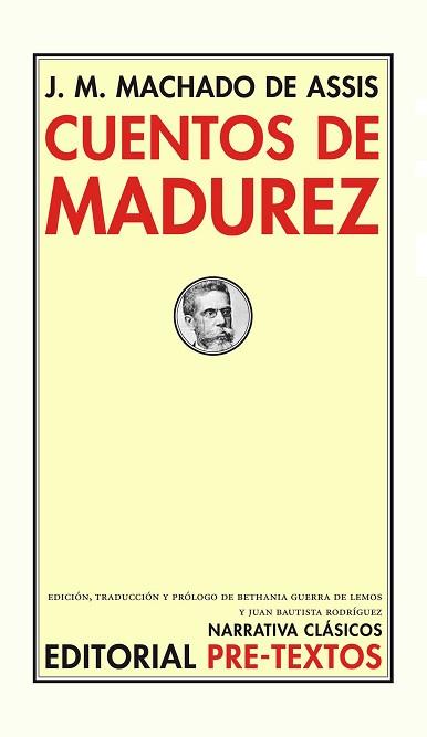 CUENTOS DE MADUREZ | 9788492913909 | MACHADO DE ASSIS,J.M. | Llibreria Geli - Llibreria Online de Girona - Comprar llibres en català i castellà