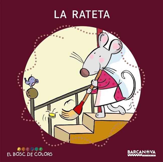 LA RATETA QUE ESCOMBRAVA L'ESCALETA | 9788448919511 | BALDO,ESTEL/GIL,ROSA/SOLIVA,MARIA | Libreria Geli - Librería Online de Girona - Comprar libros en catalán y castellano