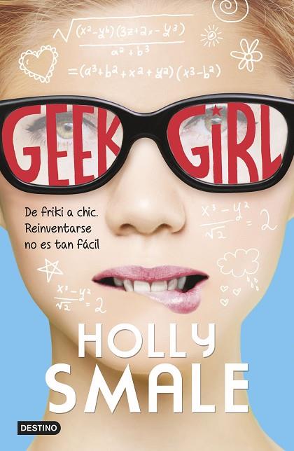 GEEK GIRL.DE FRIKI A CHIC.REINVENTARSE NO ES TAN FACIL | 9788408138662 | SMALE,HOLLY | Llibreria Geli - Llibreria Online de Girona - Comprar llibres en català i castellà