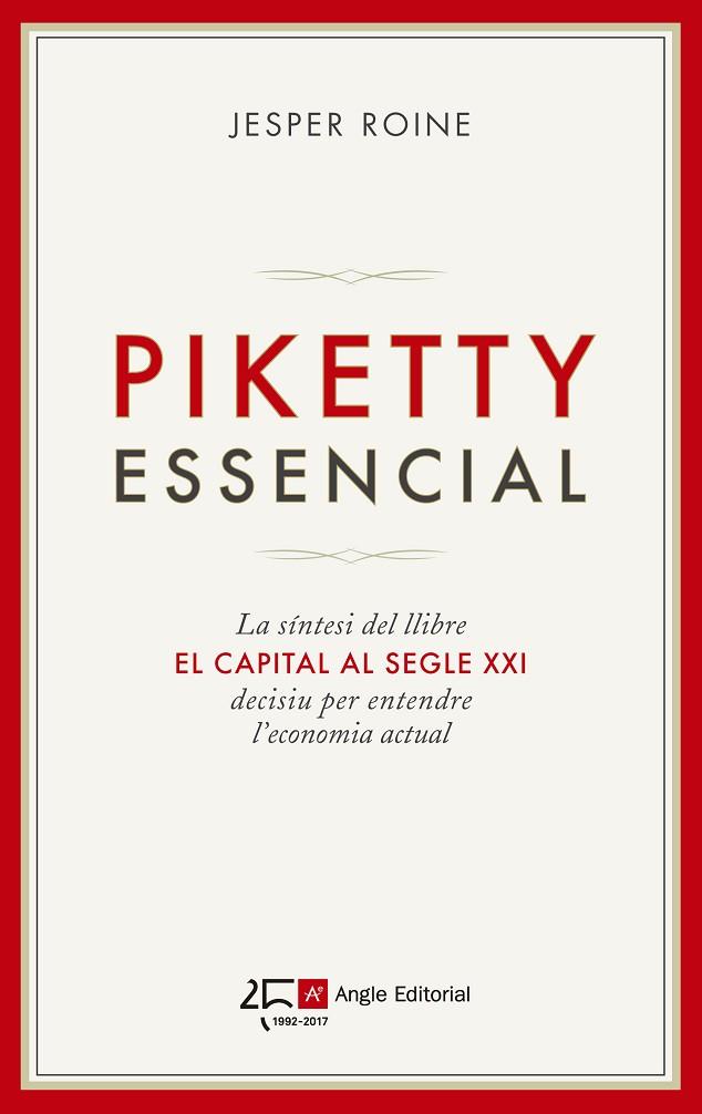 PIKETTY ESSENCIAL | 9788415307693 | ROINE,JESPER | Libreria Geli - Librería Online de Girona - Comprar libros en catalán y castellano