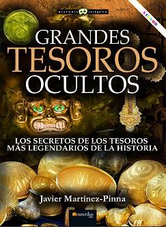 GRANDES TESOROS OCULTOS (NUEVA EDICIÓN COLOR) | 9788413054889 | MARTÍNEZ-PINNA, JAVIER | Llibreria Geli - Llibreria Online de Girona - Comprar llibres en català i castellà