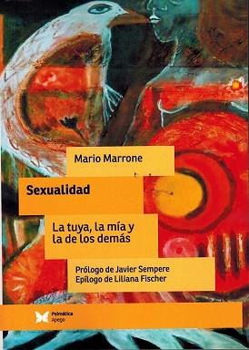 SEXUALIDAD.LA MIA LA TUYA Y LA DE LOS DEMAS | 9788488909428 | MARRONE,MARIO | Llibreria Geli - Llibreria Online de Girona - Comprar llibres en català i castellà
