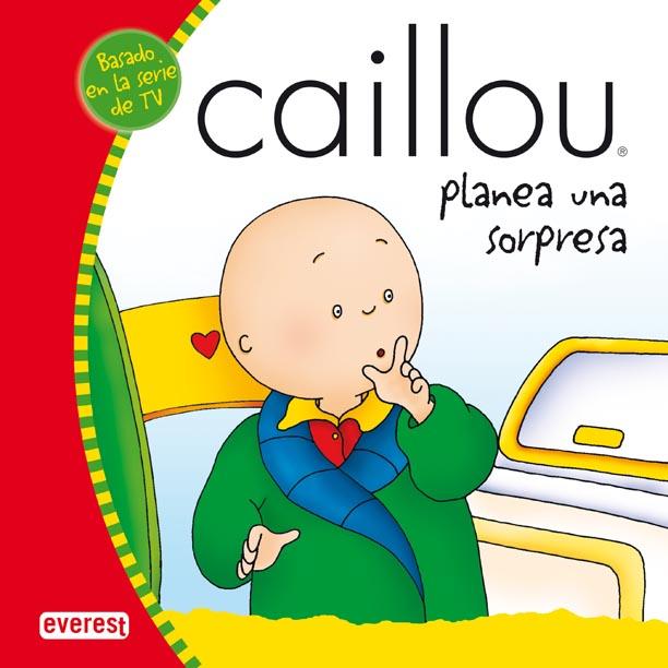 CAILLOU PLANEA UNA SORPRESA | 9788424196295 | JOCELINE SANSCHAGRIN | Llibreria Geli - Llibreria Online de Girona - Comprar llibres en català i castellà