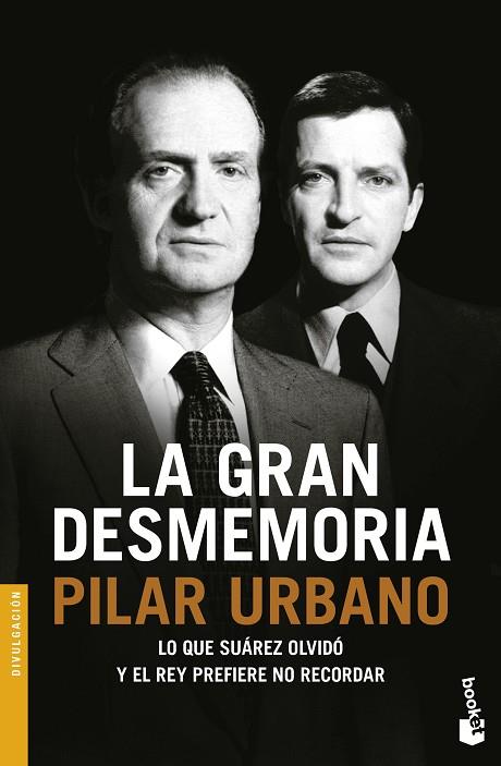 LA GRAN DESMEMORIA | 9788408166795 | URBANO,PILAR | Libreria Geli - Librería Online de Girona - Comprar libros en catalán y castellano