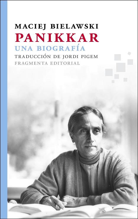 PANIKKAR.UNA BIOGRAFÍA(CASTELLA) | 9788415518099 | BIELAWSKI,MACIEJ | Llibreria Geli - Llibreria Online de Girona - Comprar llibres en català i castellà