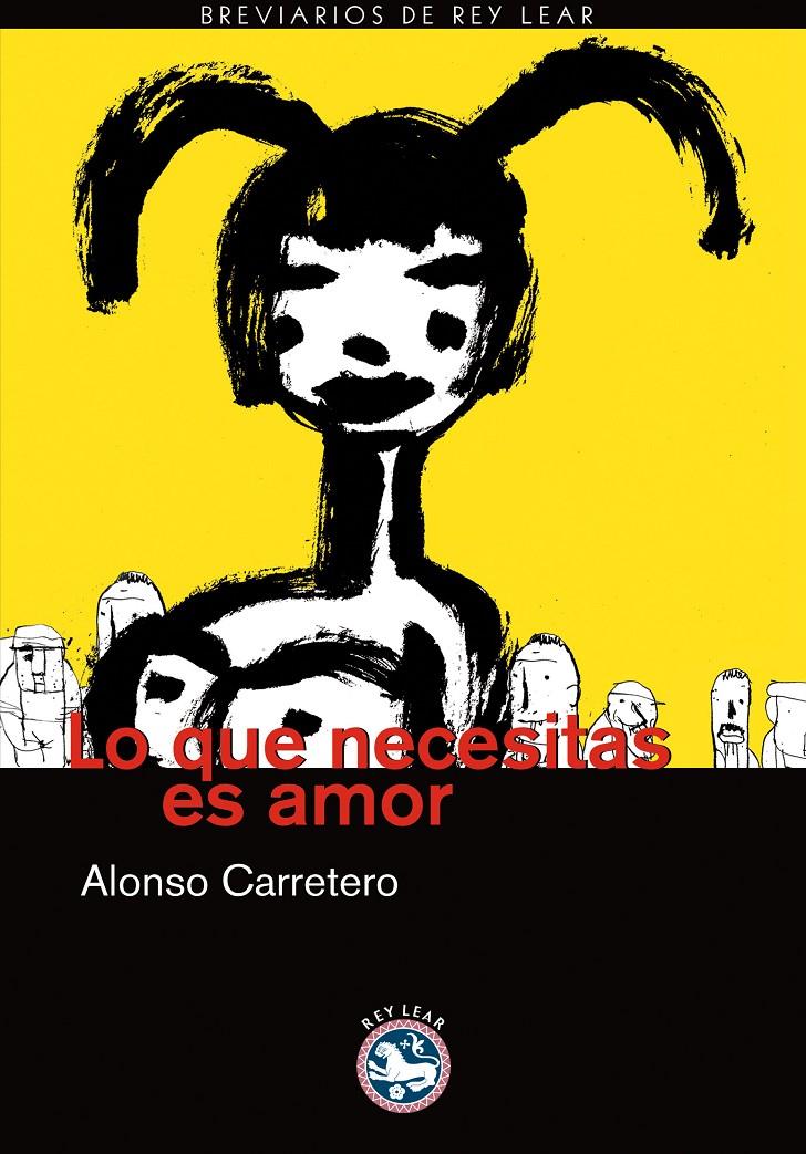 LO QUE NECESITAS ES AMOR | 9788492403295 | CARRETERO,ALONSO | Llibreria Geli - Llibreria Online de Girona - Comprar llibres en català i castellà