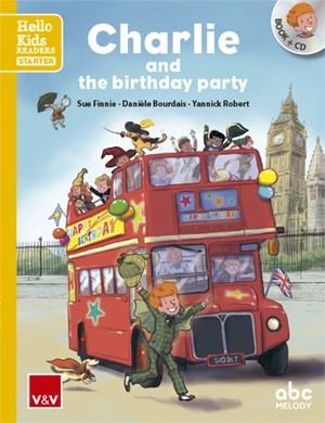 CHARLIE AND THE BIRTHDAY PARTY (HELLO KIDS) | 9788468238777 | Llibreria Geli - Llibreria Online de Girona - Comprar llibres en català i castellà