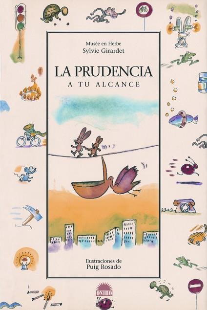 LA PRUDENCIA A TU ALCANCE | 9788497542128 | GIRARDET,SYLVIE | Libreria Geli - Librería Online de Girona - Comprar libros en catalán y castellano