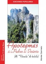 APOTEGMAS DE LOS PADRES DEL DESIERTO | 9788483530139 | GIL DE MURO,EDUARDO T. | Llibreria Geli - Llibreria Online de Girona - Comprar llibres en català i castellà