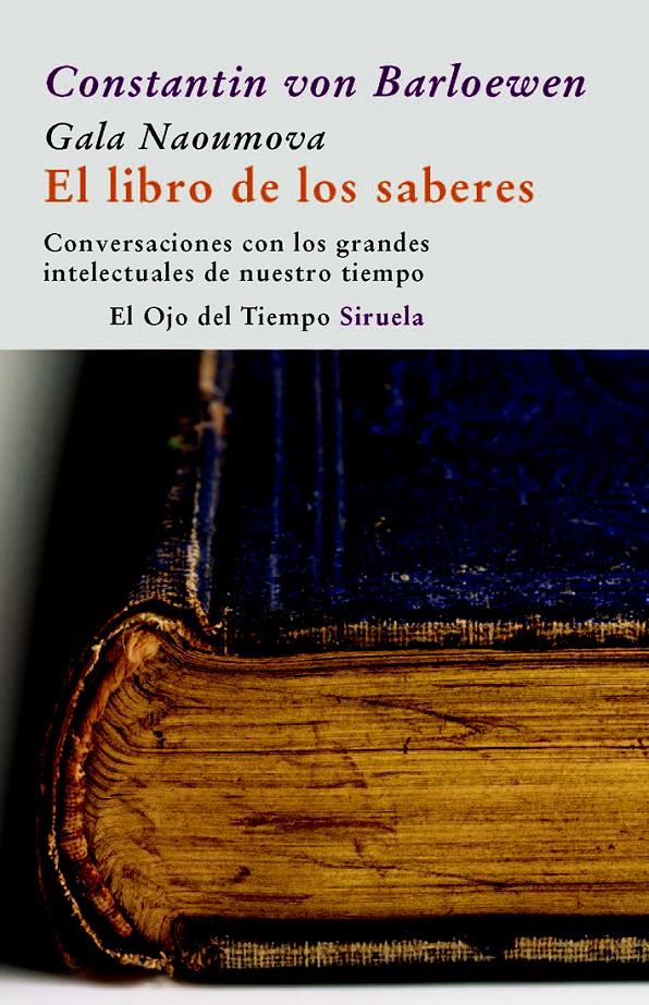 EL LIBRO DE LOS SABERES | 9788498412314 | VON BARLOEWEN,CONSTANTIN | Libreria Geli - Librería Online de Girona - Comprar libros en catalán y castellano