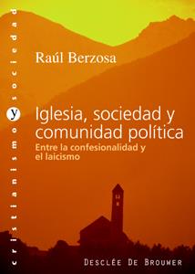 IGLESIA,SOCIEDAD Y COMUNIDAD POLITICA | 9788433021205 | BERZOSA,RAUL | Libreria Geli - Librería Online de Girona - Comprar libros en catalán y castellano