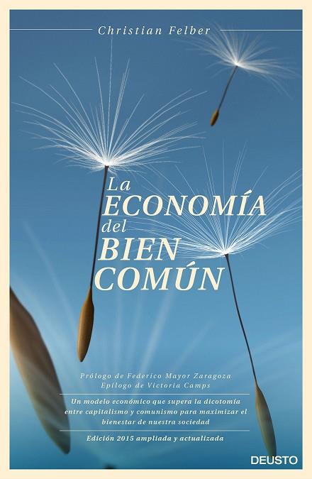 LA ECONOMÍA DEL BIEN COMÚN | 9788423420896 | FELBER,CHRISTIAN | Llibreria Geli - Llibreria Online de Girona - Comprar llibres en català i castellà