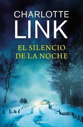 EL SILENCIO DE LA NOCHE | 9788425364303 | LINK,CHARLOTTE | Libreria Geli - Librería Online de Girona - Comprar libros en catalán y castellano