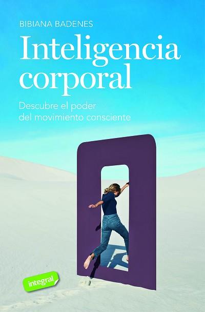INTELIGENCIA CORPORAL | 9788491182771 | BADENES, BIBIANA | Libreria Geli - Librería Online de Girona - Comprar libros en catalán y castellano