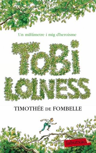 TOBI LOLNESS | 9788499303567 | DE FOMBELLE,TIMOTHEE | Libreria Geli - Librería Online de Girona - Comprar libros en catalán y castellano
