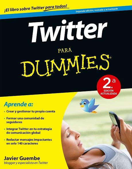 TWITTER PARA DUMMIES  | 9788432902420 | GUEMBE,JAVIER | Llibreria Geli - Llibreria Online de Girona - Comprar llibres en català i castellà