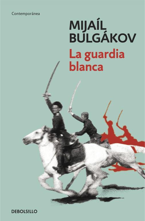 LA GUARDIA BLANCA | 9788490327449 | BULGÁKOV,MIJAÍL | Llibreria Geli - Llibreria Online de Girona - Comprar llibres en català i castellà