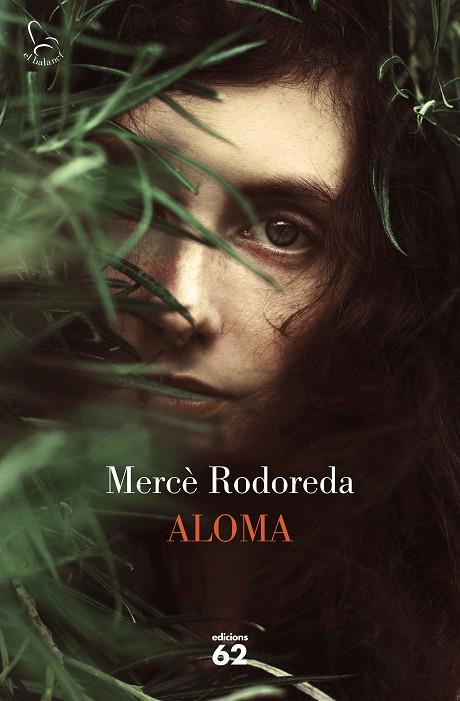 ALOMA | 9788429777512 | RODOREDA,MERCÈ | Libreria Geli - Librería Online de Girona - Comprar libros en catalán y castellano
