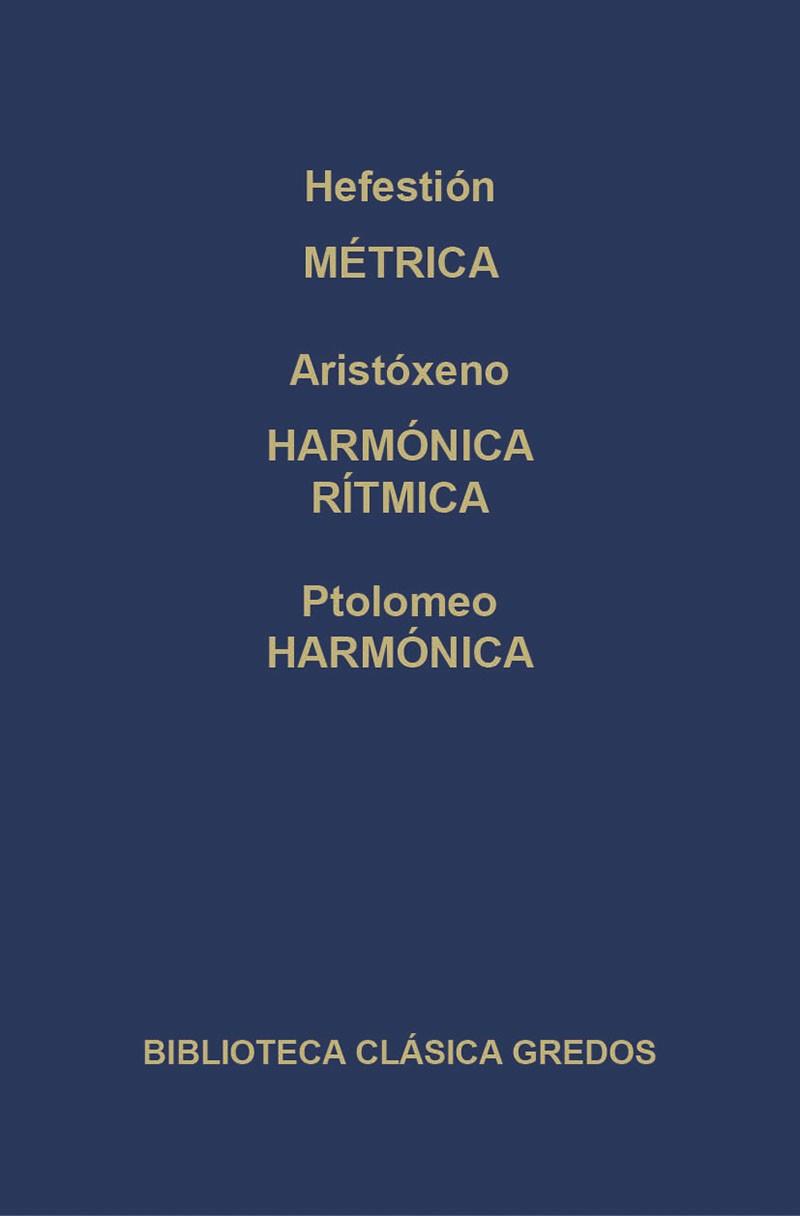 METRICA GRIEGA/HARMONICA-RITMICA/HARMONICA | 9788424936235 | HEFESTION/ARISTOXENO/PTOLOMEO | Libreria Geli - Librería Online de Girona - Comprar libros en catalán y castellano