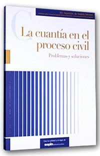 LA CUANTIA EN EL PROCESO CIVIL:PROBLEMAS Y SOLUCIONES | 9788495762450 | ANDRES HERRERO,MARIA ASUNCION DE | Libreria Geli - Librería Online de Girona - Comprar libros en catalán y castellano