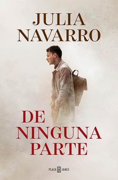 DE NINGUNA PARTE | 9788401024924 | NAVARRO,JULIA | Llibreria Geli - Llibreria Online de Girona - Comprar llibres en català i castellà