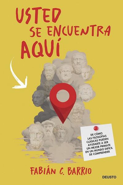 USTED SE ENCUENTRA AQUÍ | 9788423437795 | BARRIO, FABIÁN C. | Libreria Geli - Librería Online de Girona - Comprar libros en catalán y castellano