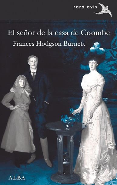 EL SEÑOR DE LA CASA DE COOMBE | 9788490651964 | HODGSON BURNETT,FRANCES  | Llibreria Geli - Llibreria Online de Girona - Comprar llibres en català i castellà